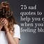 Image result for Feeling Sad Quotes