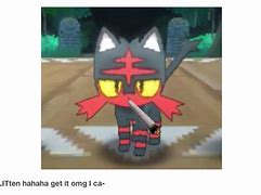 Image result for Pokemon Sun and Moon Litten Memes