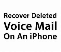 Image result for How to Restore Deleted Voicemail iPhone