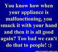 Image result for Funny Bad Qoutes