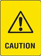 Image result for Caution Sticker