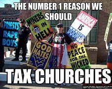 Image result for Tax the Church Memes