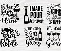Image result for Drink Wine Sayings SVG