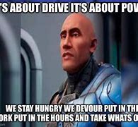 Image result for It's About Drive Meme