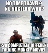 Image result for Planet of the Apes No Meme