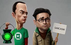 Image result for Sarcasm Sign Big Bang Theory