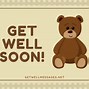 Image result for Hope You Feel Better Quotes