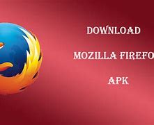 Image result for Firefox App Download Apk