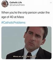 Image result for Funny Catholic Memes