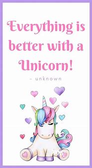 Image result for Unicornn Quotes