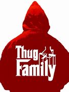 Image result for Family Thug Life