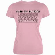 Image result for Push My Bottoms T-Shirt