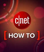 Image result for How to CNET
