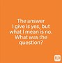 Image result for Give Me a Riddle with Answer