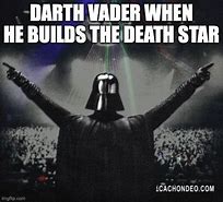 Image result for Darth Vader Death Star Meme