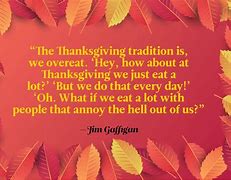 Image result for Funny Thanksgiving Pics and Quotes