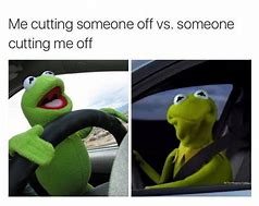 Image result for Kermit I'm Out Meme