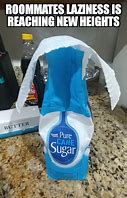 Image result for Need Sugar Meme