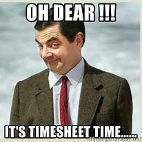 Image result for Timesheet Day Reminder Funny