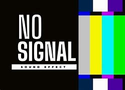 Image result for Color No Signal Sound