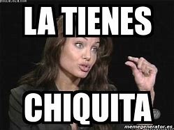 Image result for Memes Señora Chiquita