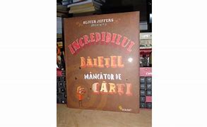 Image result for Incredibilul Baietel Mancator De Carti Recenzie