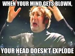 Image result for Mind Blown Woman Meme