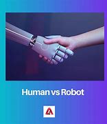 Image result for Robot vs Human