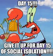 Image result for Mr. Krabs Day Meme