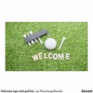 Image result for Golf You're Welcome