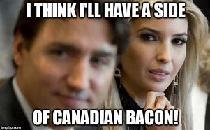 Image result for Canadian Bacon Meme