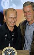 Image result for Vladimir Putin George Bush