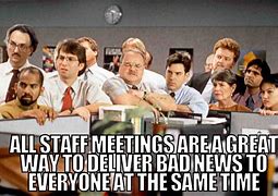Image result for All Day Meeting Meme