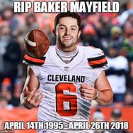 Image result for Baker Mayfield Browns Meme