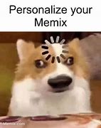 Image result for Loading Dog Meme