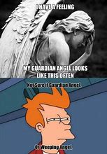 Image result for Angel Memes Funny