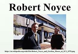 Image result for Robert Noyce Kids