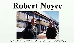 Image result for Robert Noyce Children