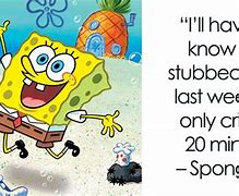 Image result for Spongebob SquarePants Funny Memes Quotes