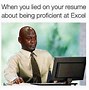 Image result for Excel Spreadsheet Meme