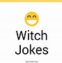 Image result for Halloween Witch Puns