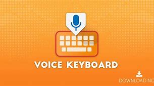 Image result for Voice Typing Keyboard