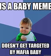 Image result for Baby Mob Boss Meme