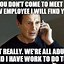 Image result for Manager Employee Meme