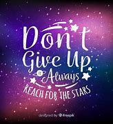 Image result for Galaxy Inspiration Quotes