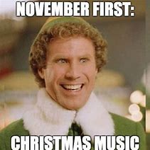 Image result for November Christmas Meme