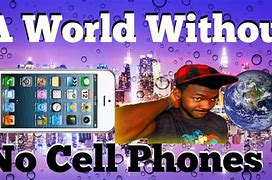 Image result for Worl with No Phone