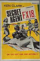 Image result for Secret Agent FX-18
