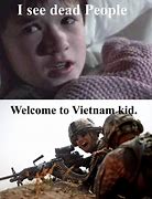 Image result for Vietnam Camera Meme