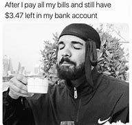 Image result for Funny Memes About Being Broke